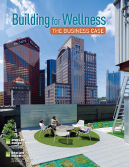 Cover of ULI publication, Building for Wellness
