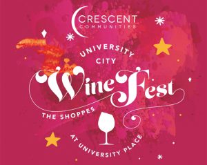 University City Wine Fest Returns for Fifth Annual Event With New Title Sponsor – Crescent Communities